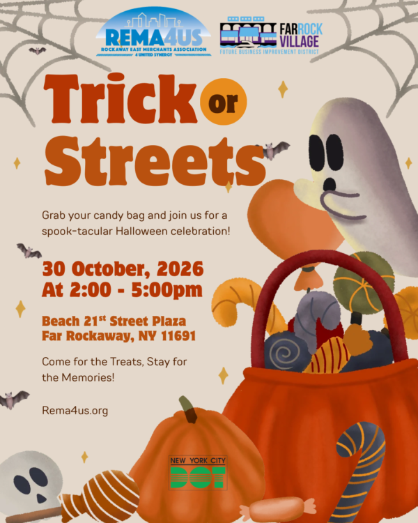 Trick or Streets poster: Friday, October 30, 2026, 2:00 to 5:00 PM, Beach 21st Street Plaza, Far Rockaway